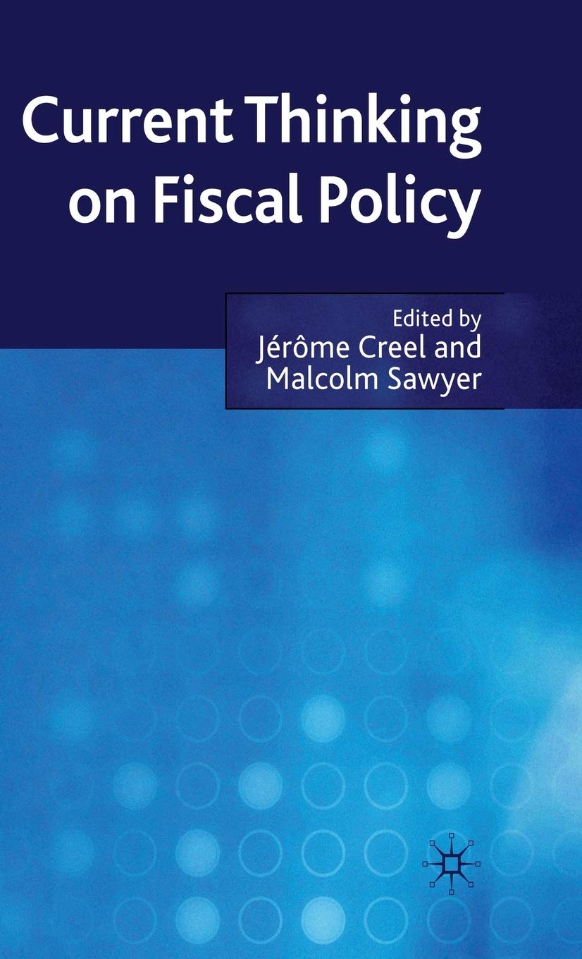 Current Thinking on Fiscal Policy