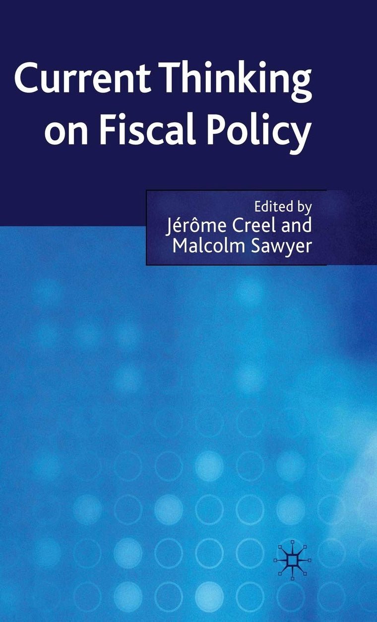 Current Thinking on Fiscal Policy