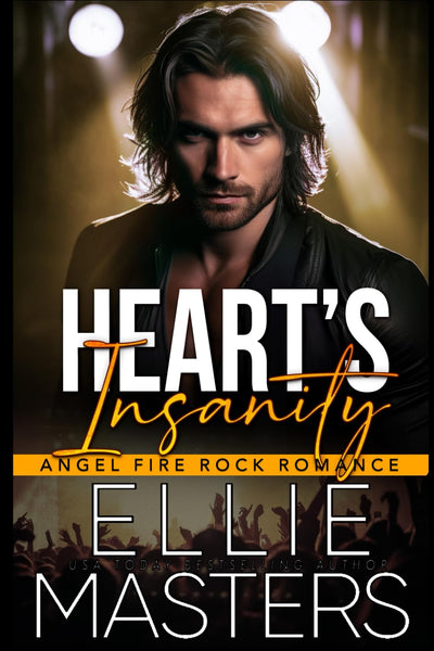Heart's Insanity: an Angel Fire Rock Romance