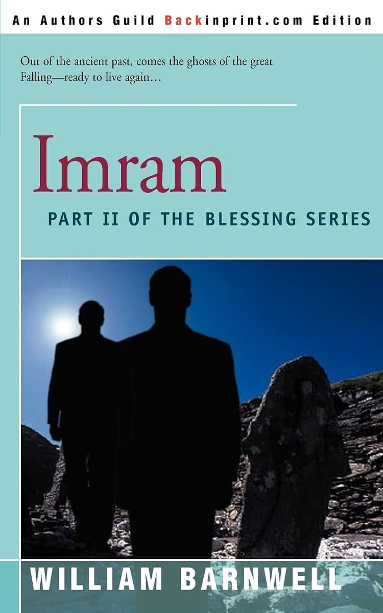 Imram: Part II of the Blessing Series