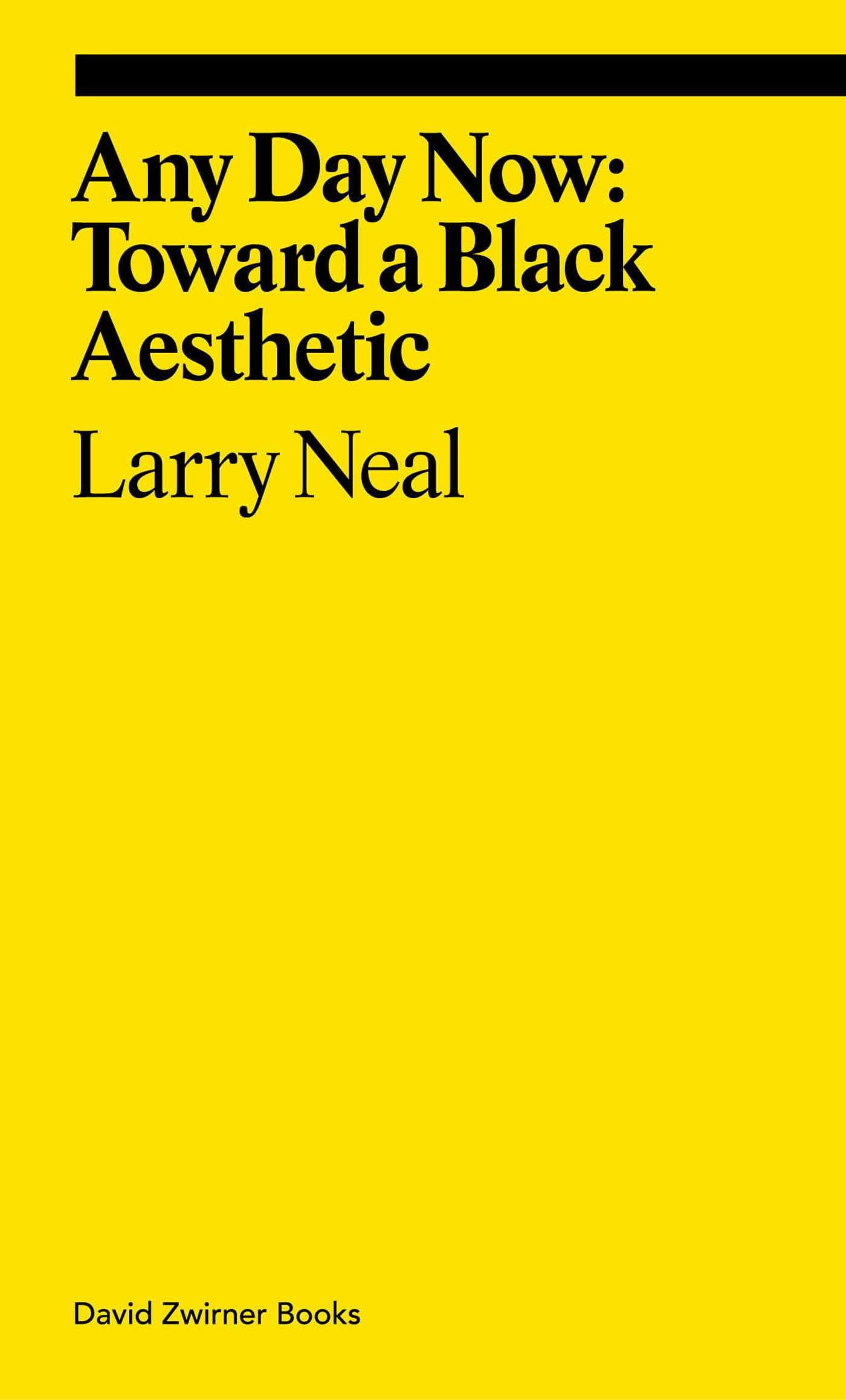 Any Day Now: Toward a Black Aesthetic (ekphrasis)