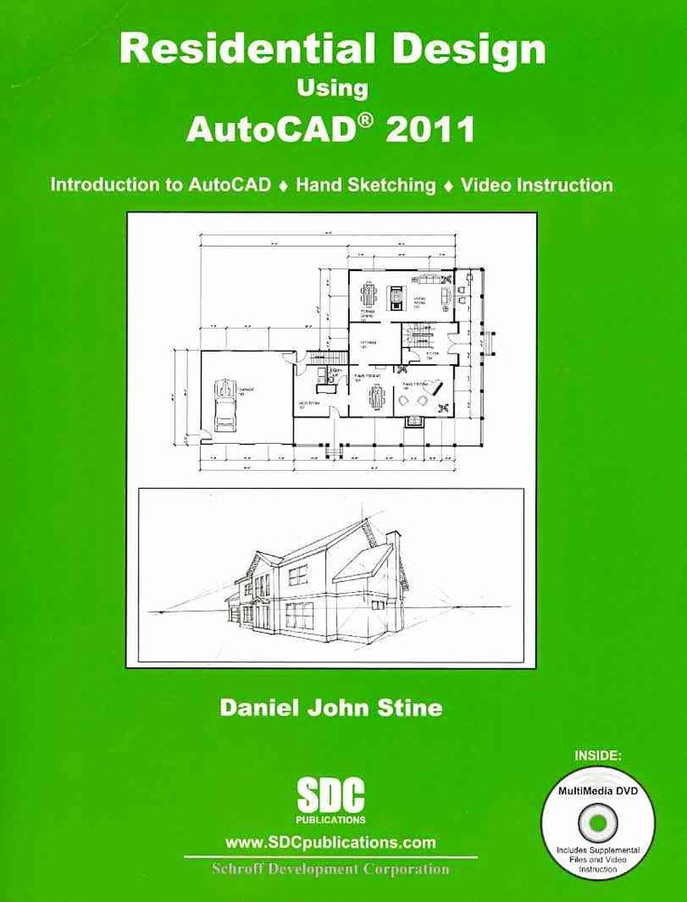 Residential Design Using AutoCAD 2011