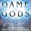 Game of Gods: The Temple of Man in the Age of Re-Enchantment