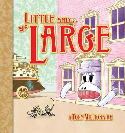 Little & Large (Sock Monkey (Graphic Novels))