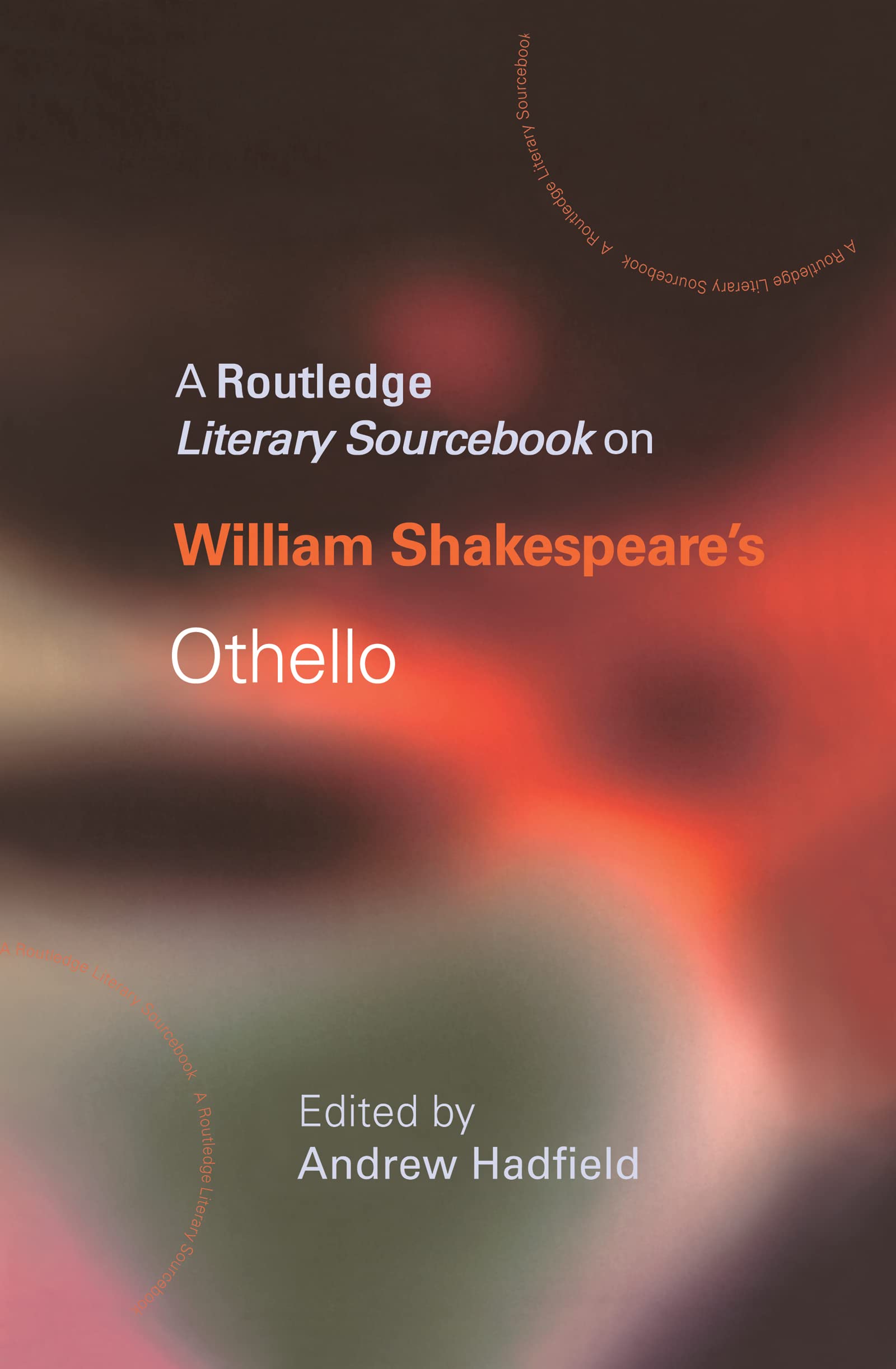 William Shakespeare's Othello (Routledge Guides to Literature)