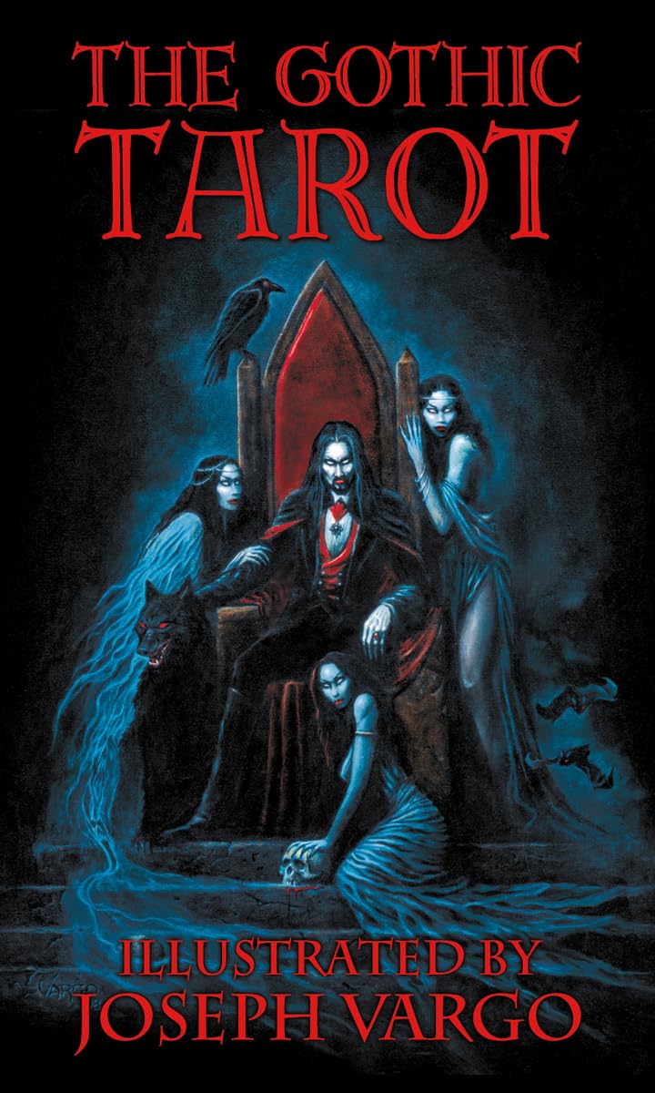 The Gothic Tarot by Joseph Vargo