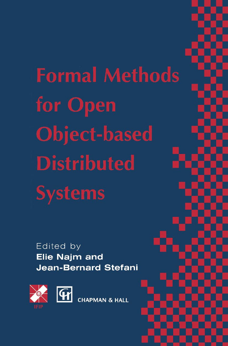 Formal Methods for Open Object-based Distributed Systems: Volume 1 (IFIP Advances in Information and Communication Technology)