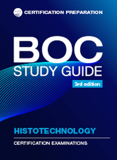 BOC Histotechnology Study Guide 3rd Edition