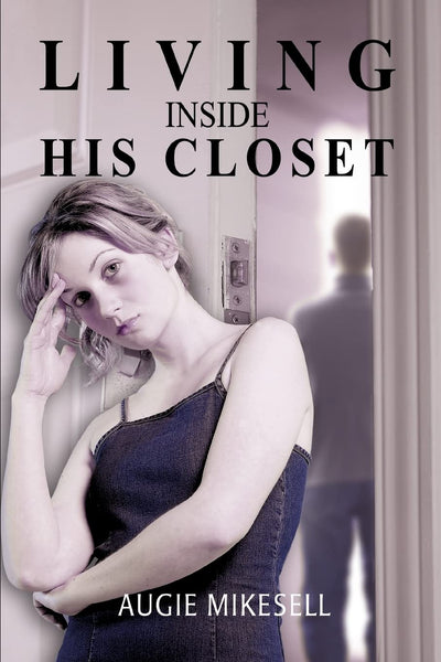 LIVING INSIDE HIS CLOSET