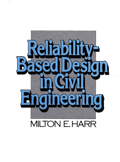 Reliability-Based Design in Civil Engineering
