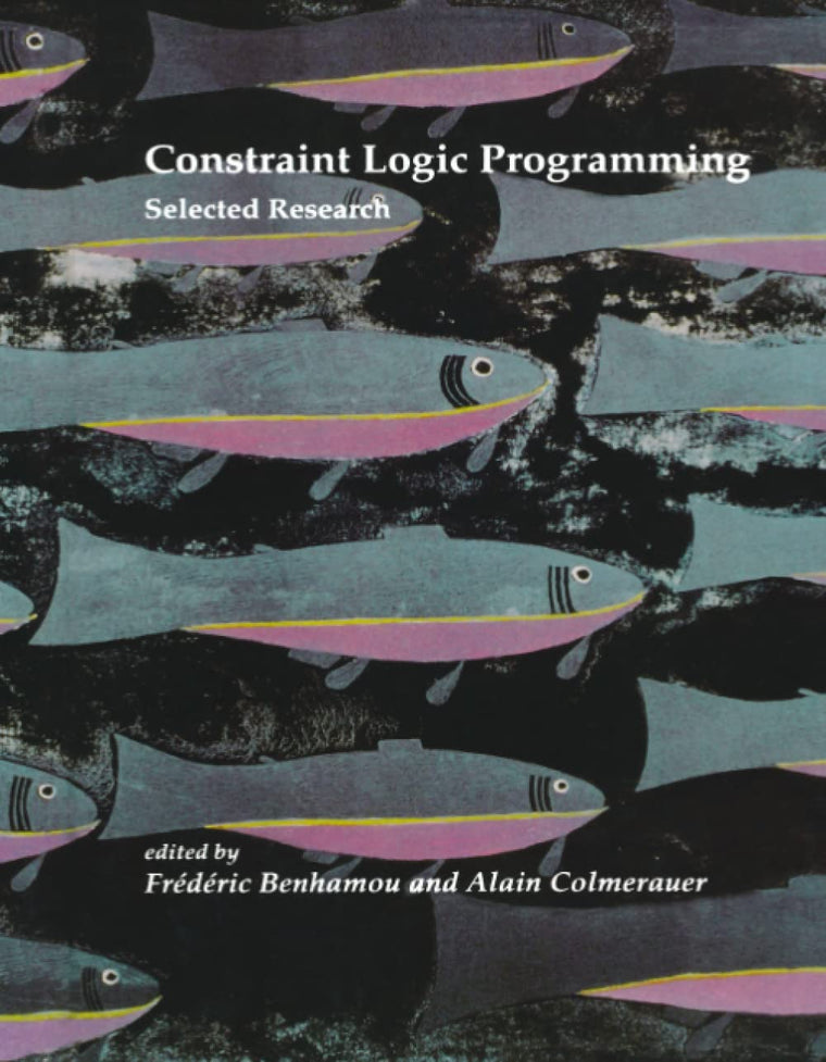 Constraint Logic Programming: Selected Research