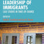 Educational Leadership of Immigrants: Case Studies in Times of Change