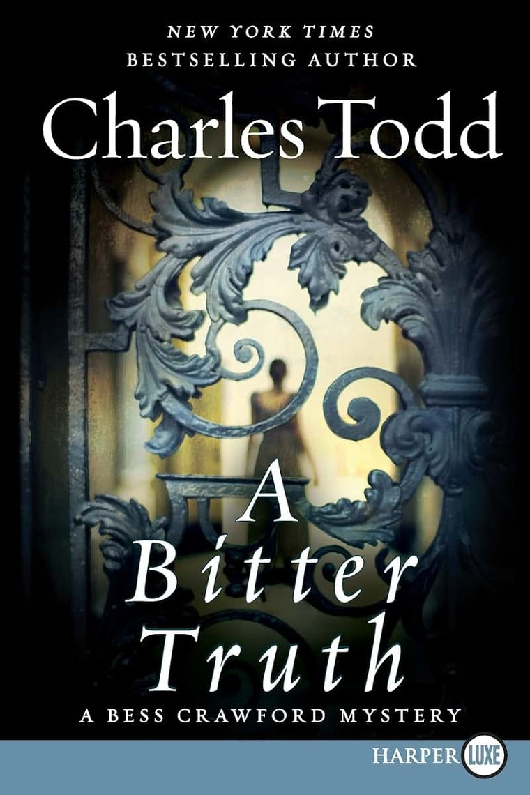 A Bitter Truth: A Bess Crawford Mystery (Bess Crawford Mysteries, 3)