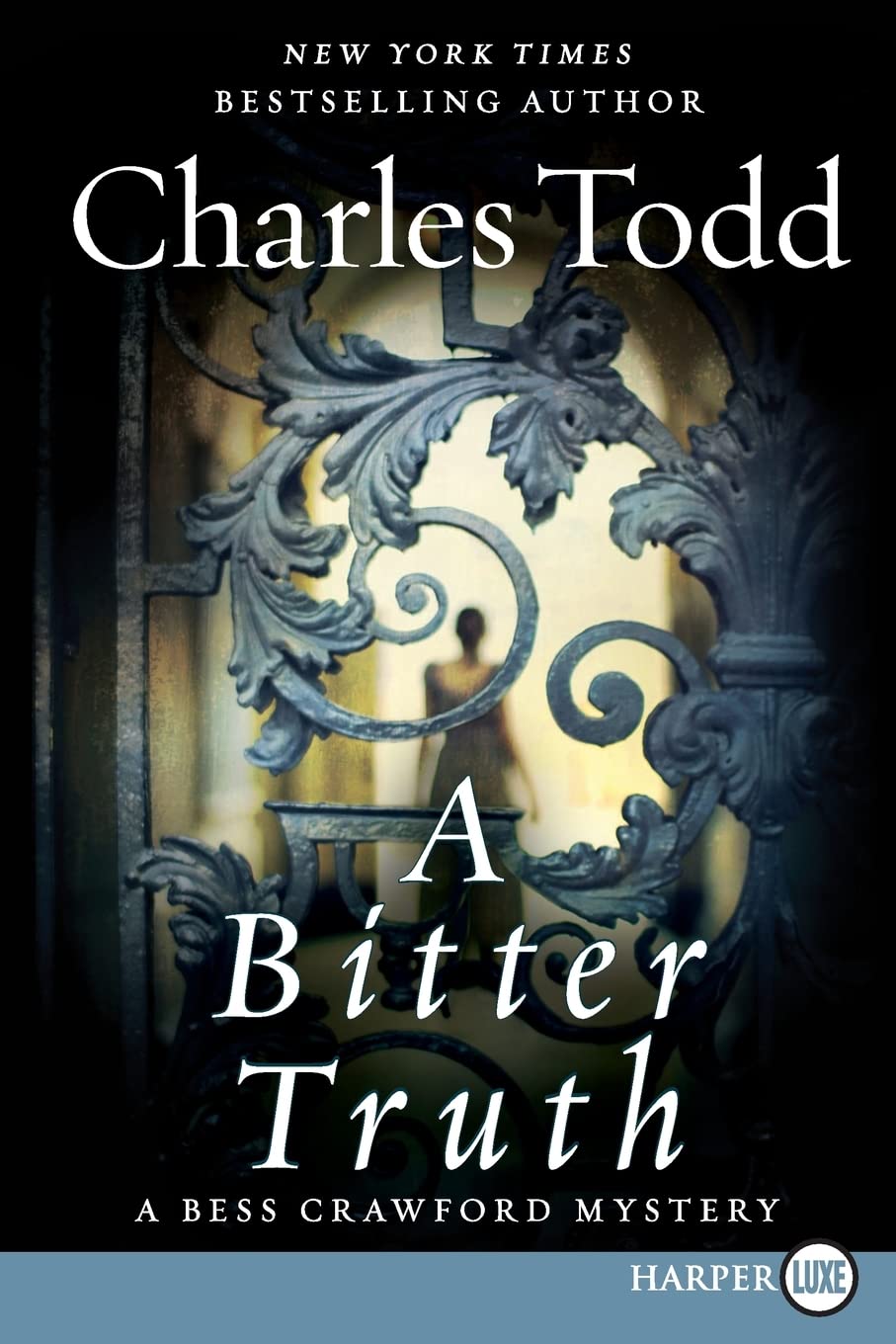 A Bitter Truth: A Bess Crawford Mystery (Bess Crawford Mysteries, 3)