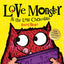 Love Monster and the Last Chocolate