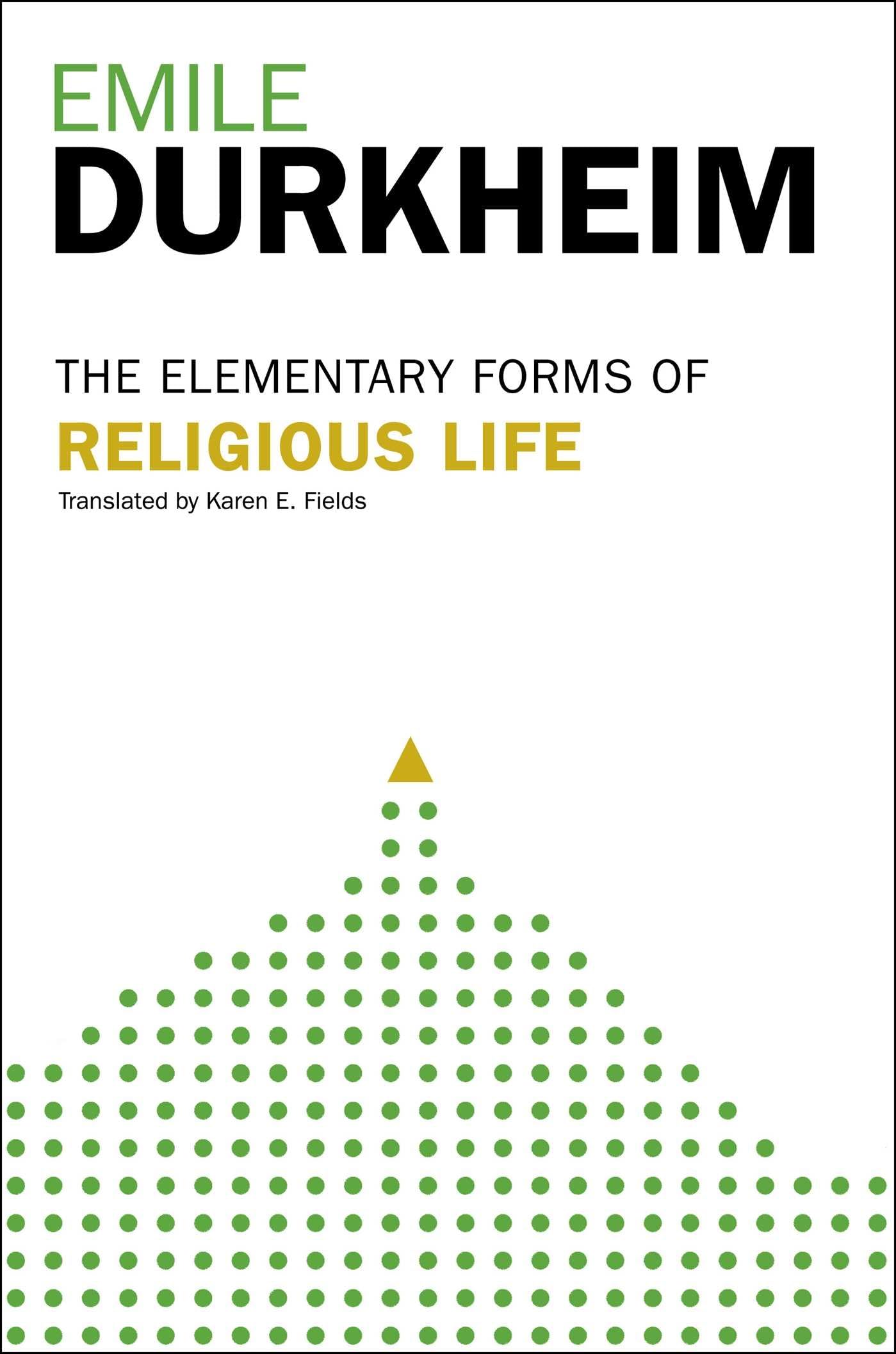 The Elementary Forms of Religious Life