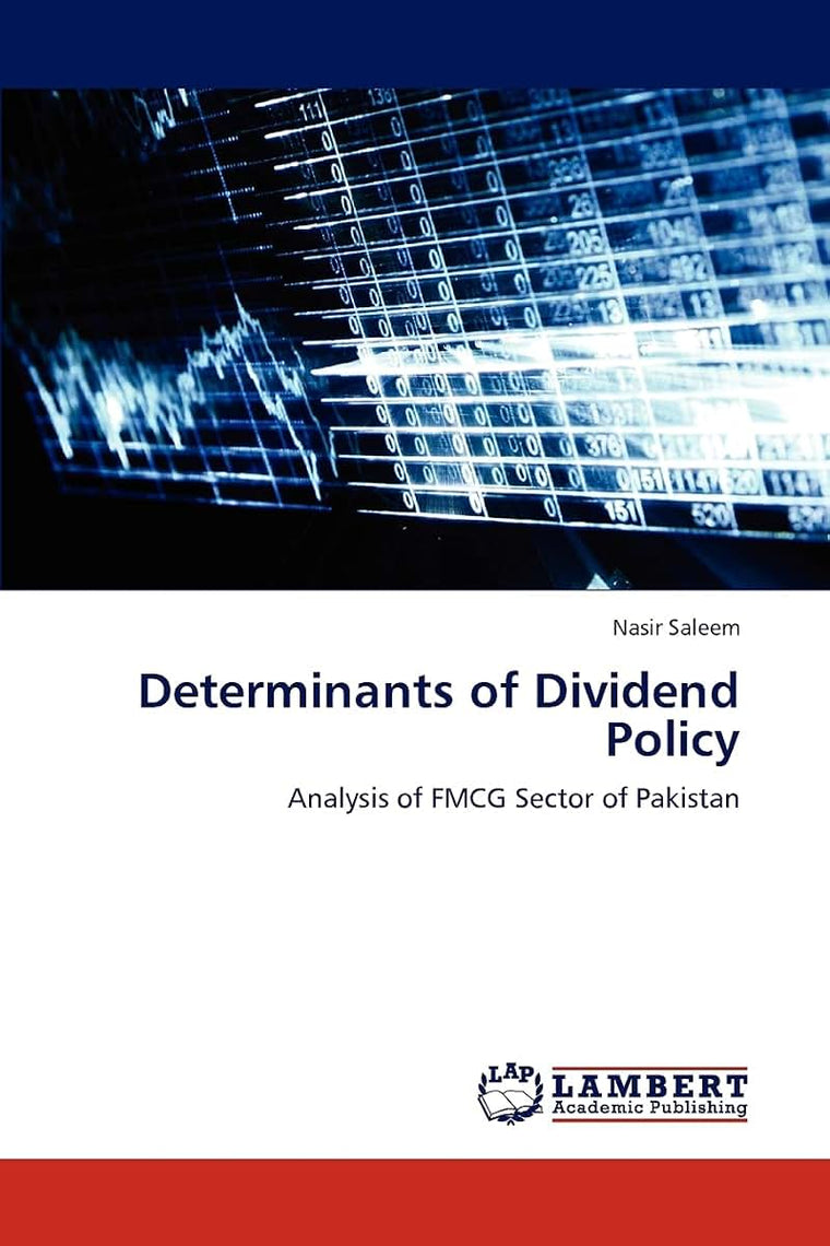 Determinants of Dividend Policy: Analysis of FMCG Sector of Pakistan