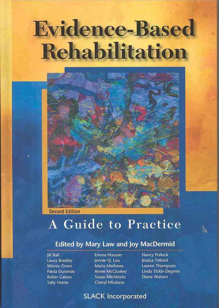 Evidence-Based Rehabilitation: A Guide to Practice, 2nd Edition