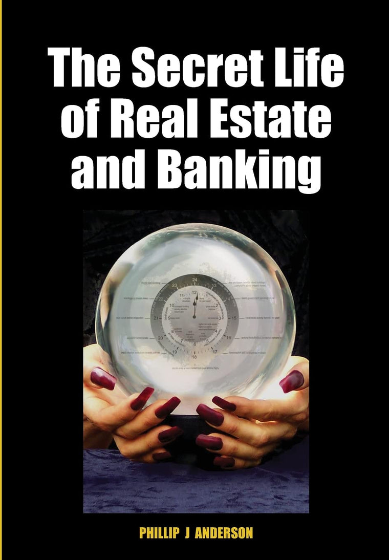 The Secret Life of Real Estate and Banking