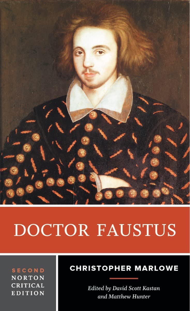 Doctor Faustus: A Norton Critical Edition