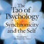 The Tao of Psychology: Synchronicity and the Self