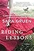 Riding Lessons: A Former Olympic Equestrian Returns Home to Face Tragedy, Obsession, and a Fragile Hope