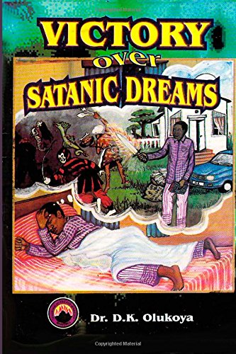 Victory Over Satanic Dreams