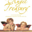 An Angel Treasury: A Celestial Collection of Inspirations, Encounters and Heavenly Lore