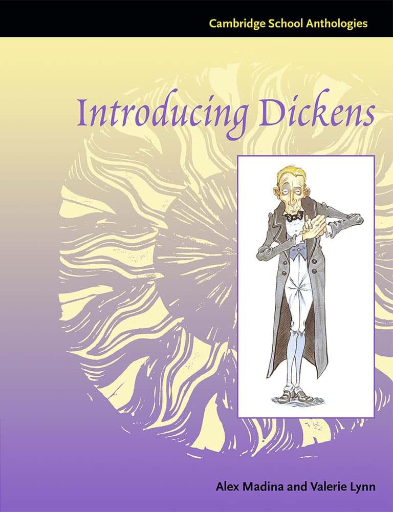 Introducing Dickens (Cambridge School Anthologies)