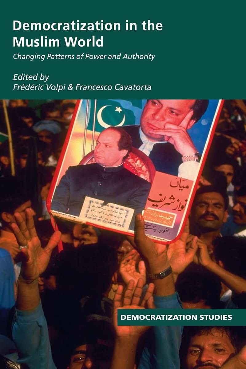 Democratization in the Muslim World (Democratization Special Issues)