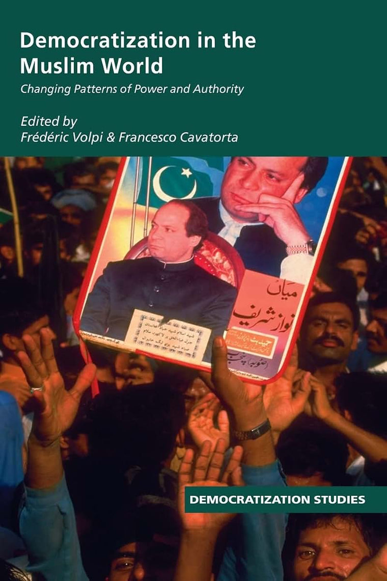 Democratization in the Muslim World (Democratization Special Issues)