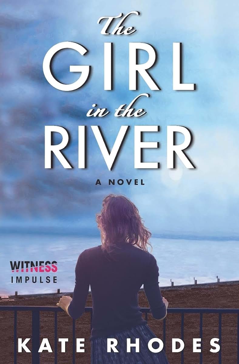 GIRL RIVER (Alice Quentin Series)