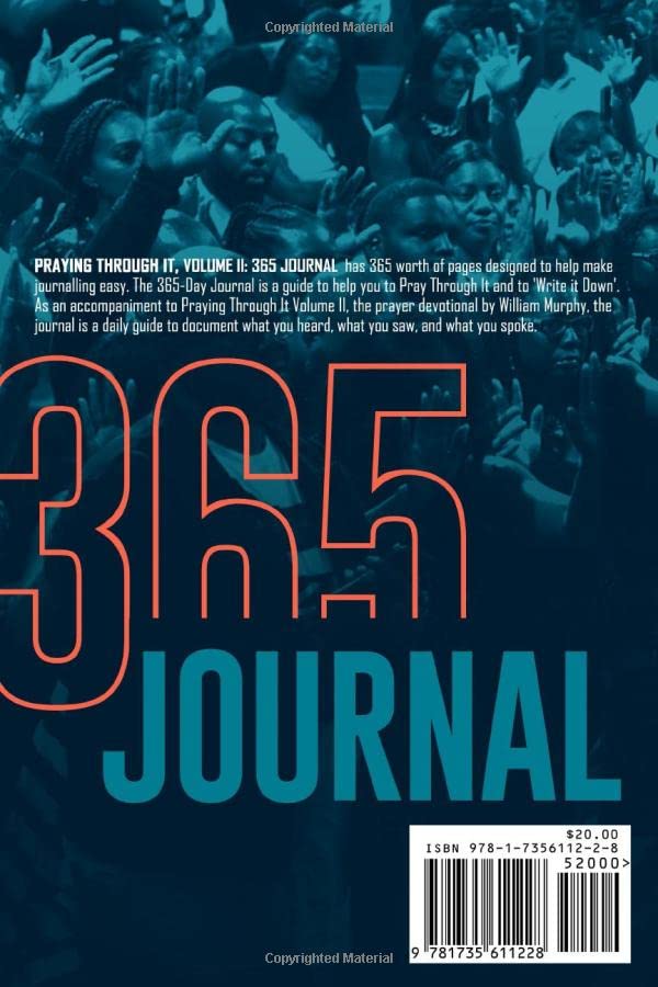 Praying Through It Volume II, 365 Journal: 365 Days Worth of Pages That Make Journaling Easy