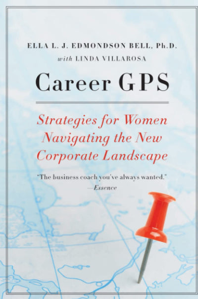 Career GPS: Strategies for Women Navigating the New Corporate Landscape