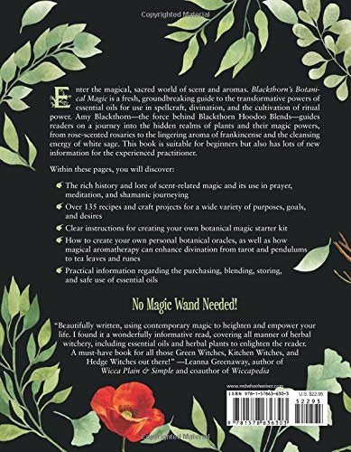 Blackthorn's Botanical Magic: The Green Witchs Guide to Essential Oils for Spellcraft, Ritual & Healing
