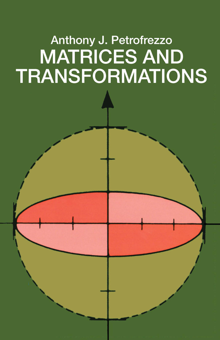 Matrices and Transformations (Dover Books on Mathematics)