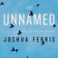 The Unnamed