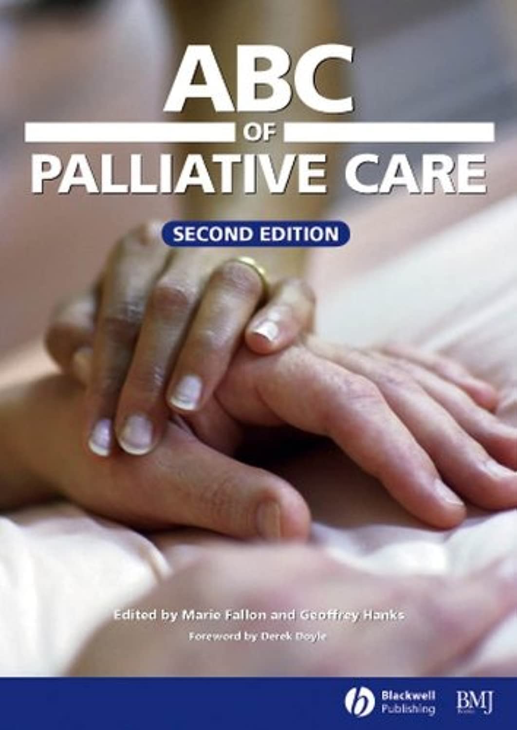 ABC of Palliative Care
