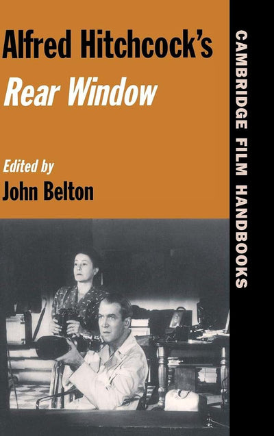 Alfred Hitchcock's Rear Window (Cambridge Film Handbooks)