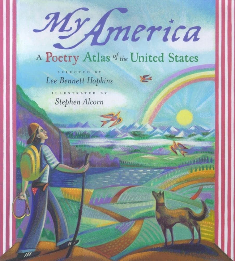 My America: A Poetry Atlas of the United States