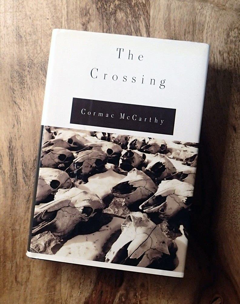 The Crossing by McCarthy, Cormac