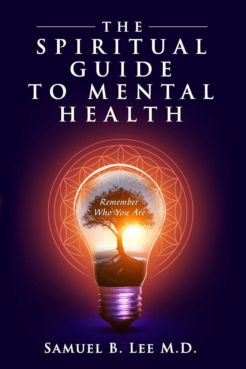 The Spiritual Guide to Mental Health