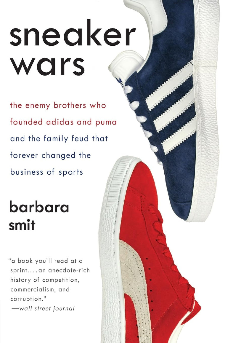 Sneaker Wars: The Enemy Brothers Who Founded Adidas and Puma