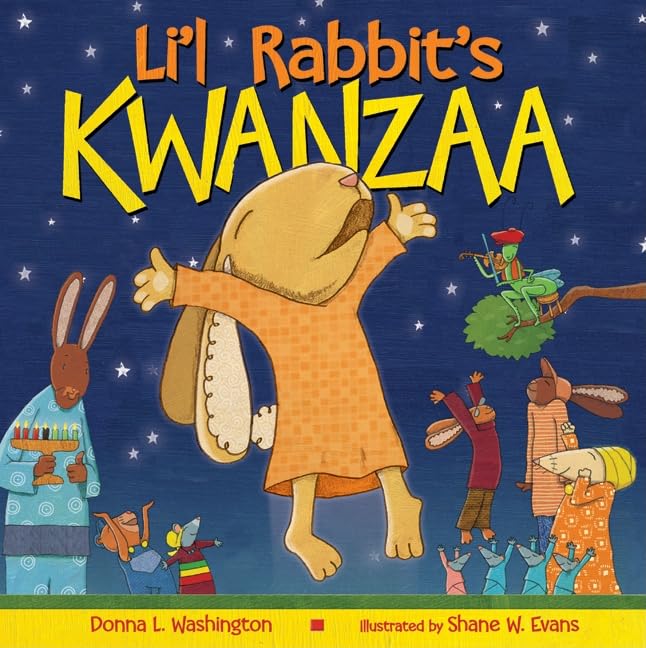 Li'l Rabbit's Kwanzaa: A Kwanzaa Holiday Book for Kids - A Picture Book About the Spirit of Helping and Community for Kids (Ages 4-8)