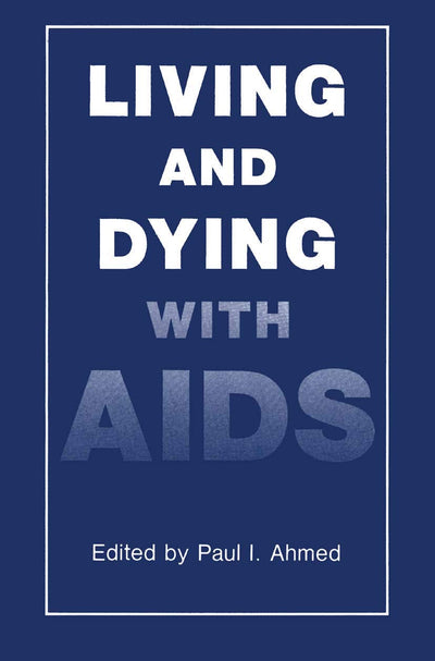 Living and Dying with AIDS (Language of Science)