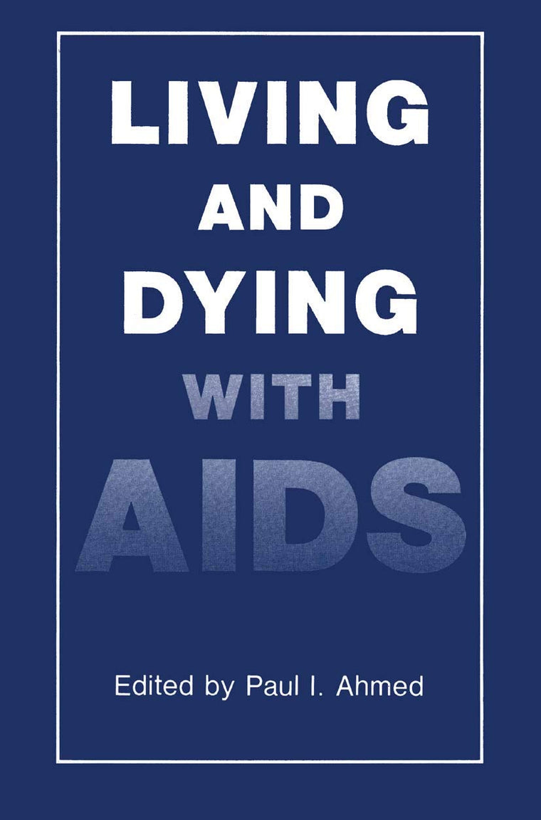 Living and Dying with AIDS (Language of Science)