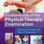 Fundamentals of the Physical Therapy Examination: Patient In