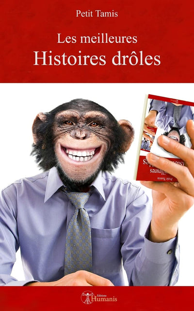 Les meilleures histoires drles (French Edition)