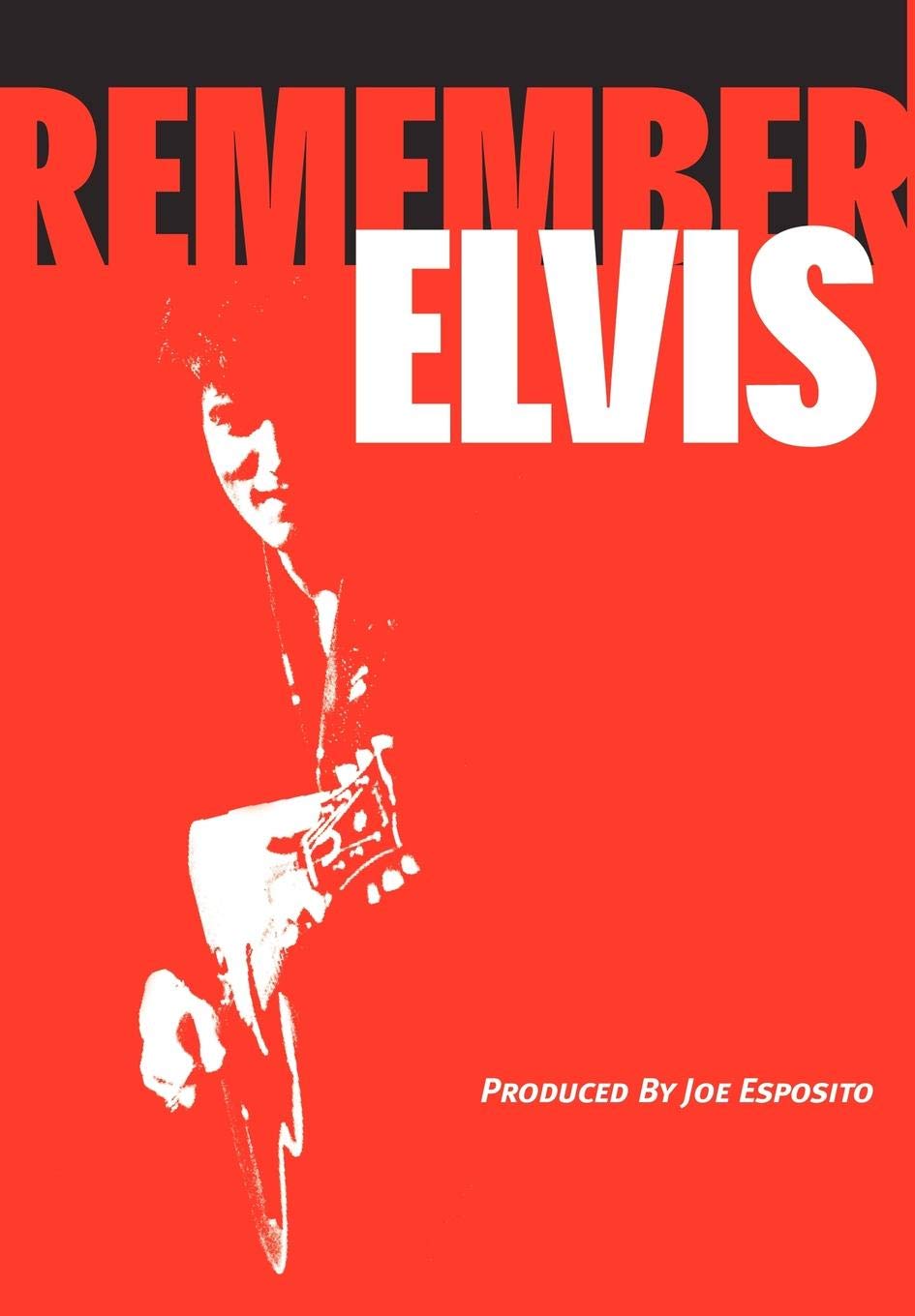 Remember Elvis