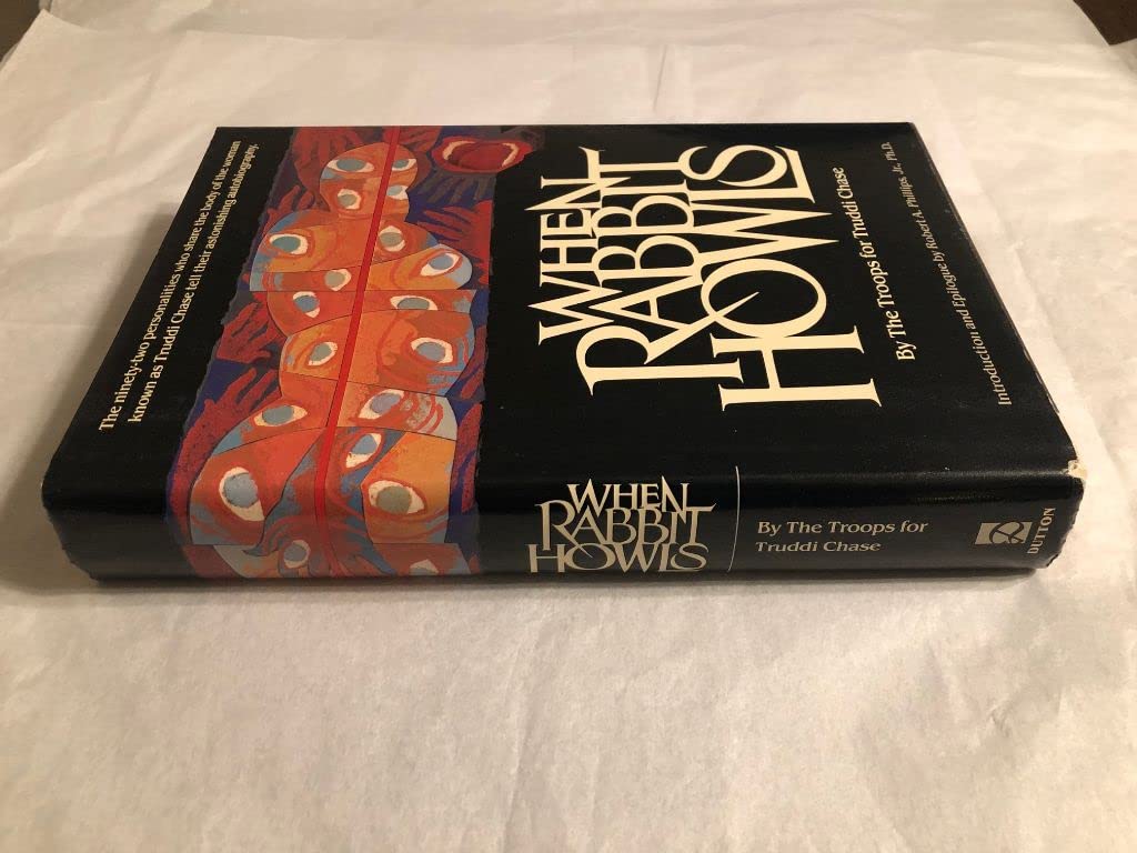 When Rabbit Howls by Truddi Chase (New)
